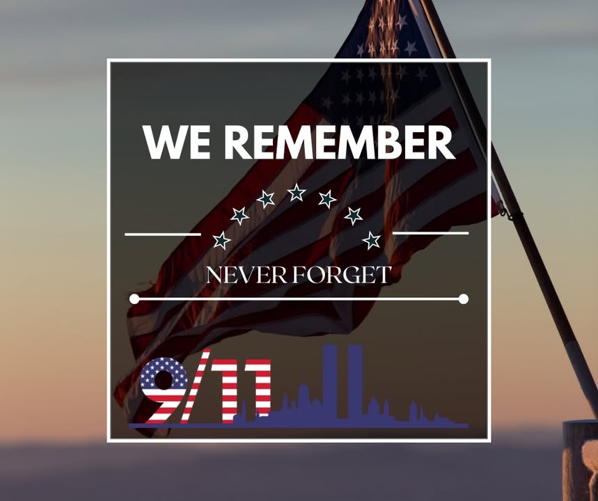 Today, we honor the lives lost on September 11, 2001, the heroes who ran toward danger, and the families forever changed